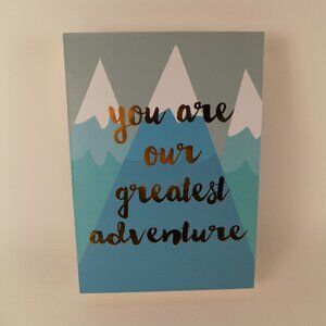 Nursery Wall Decor Metallic YOU ARE OUR GREATEST ADVENTURE Wood Plaque Picture